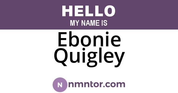 Ebonie Quigley