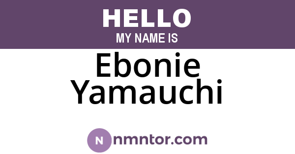Ebonie Yamauchi