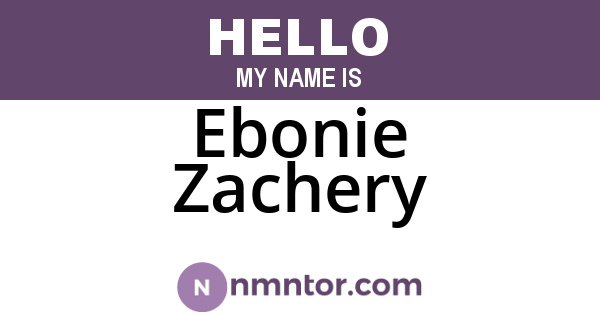 Ebonie Zachery