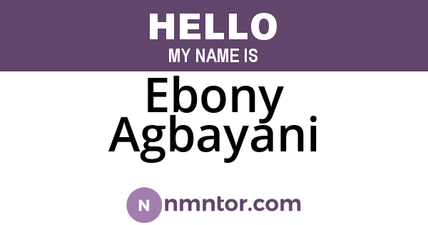 Ebony Agbayani