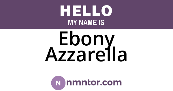 Ebony Azzarella