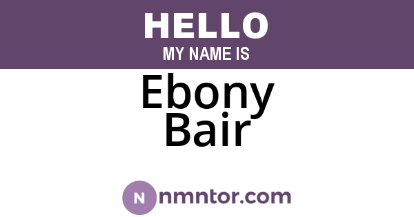 Ebony Bair