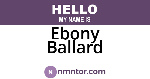 Ebony Ballard