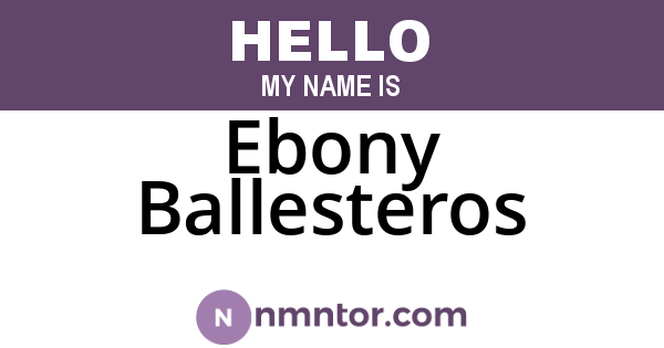 Ebony Ballesteros