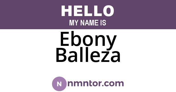 Ebony Balleza