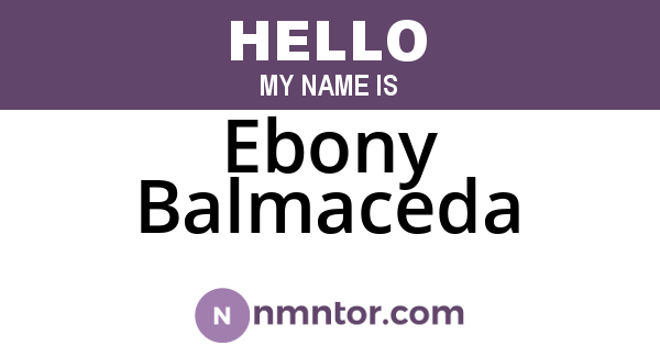 Ebony Balmaceda