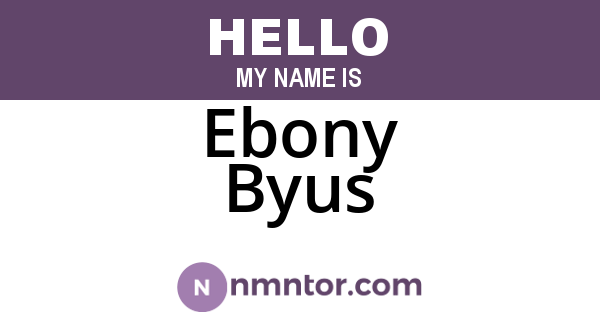 Ebony Byus