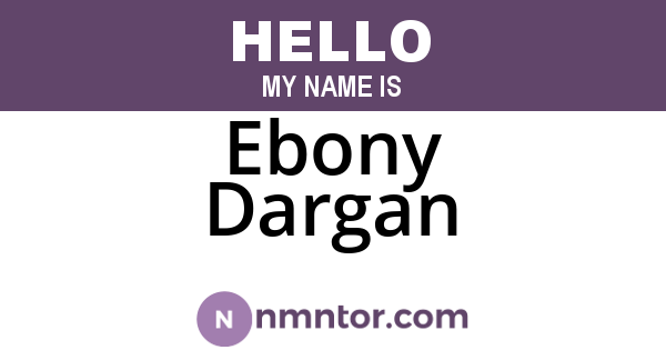 Ebony Dargan