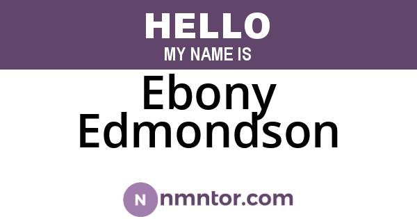 Ebony Edmondson