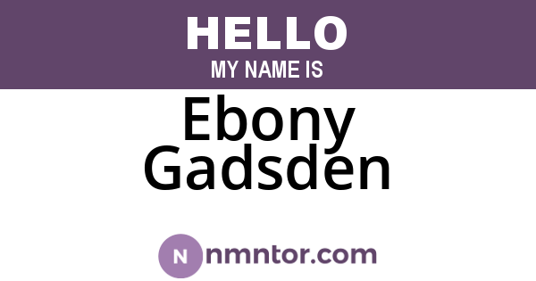 Ebony Gadsden
