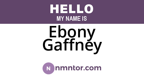 Ebony Gaffney