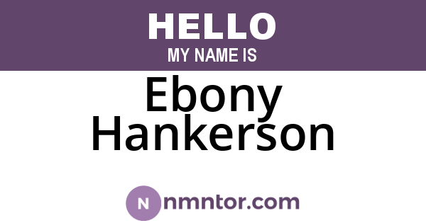 Ebony Hankerson