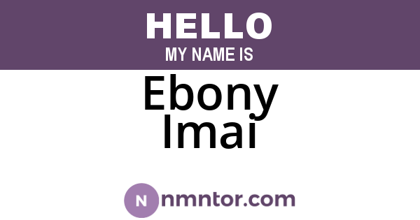 Ebony Imai