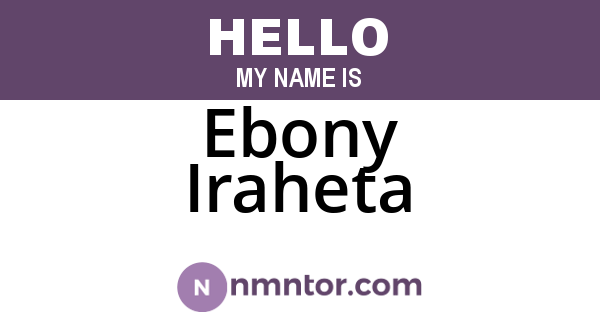 Ebony Iraheta