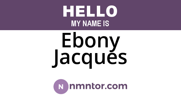 Ebony Jacques