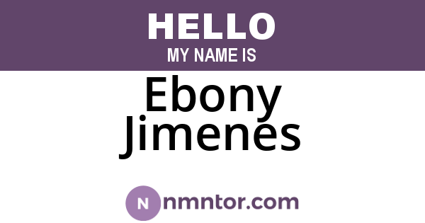 Ebony Jimenes