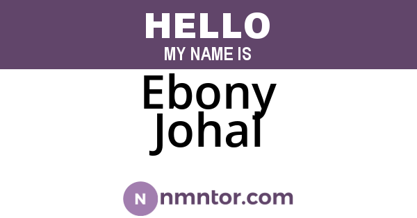Ebony Johal
