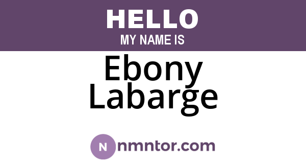 Ebony Labarge