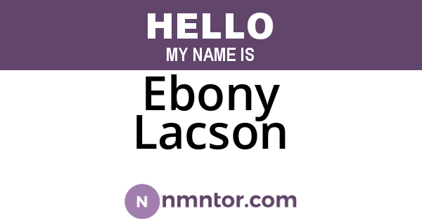 Ebony Lacson