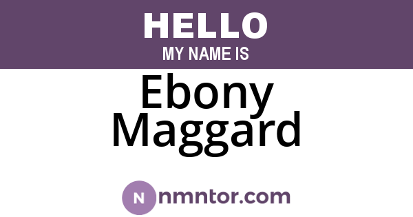 Ebony Maggard
