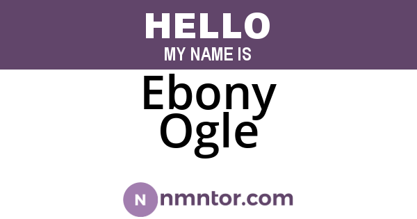 Ebony Ogle