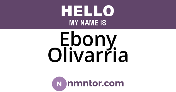 Ebony Olivarria