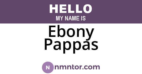 Ebony Pappas
