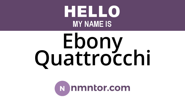 Ebony Quattrocchi