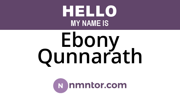 Ebony Qunnarath