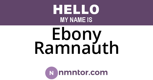 Ebony Ramnauth