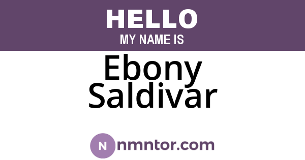 Ebony Saldivar