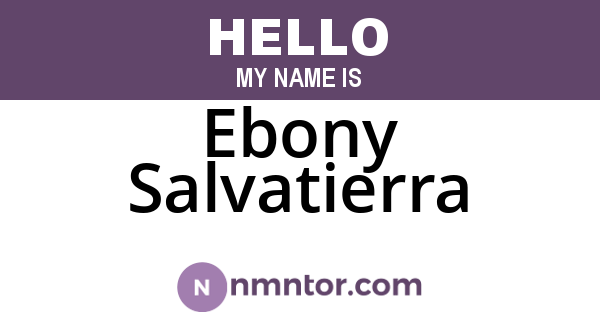 Ebony Salvatierra