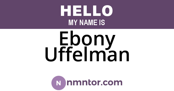 Ebony Uffelman