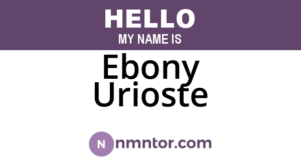 Ebony Urioste