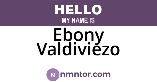 Ebony Valdiviezo