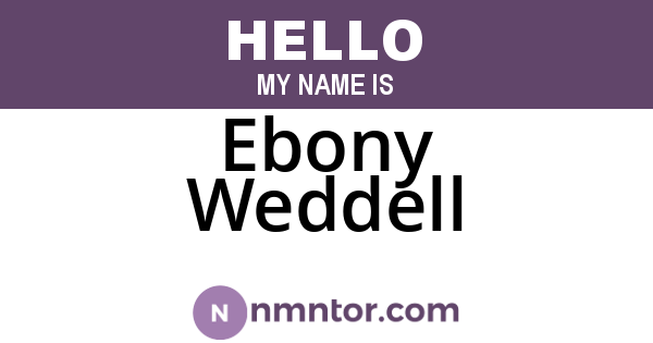 Ebony Weddell