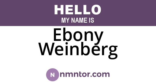 Ebony Weinberg