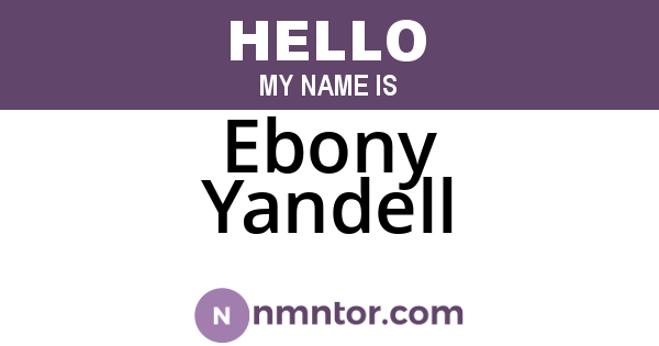 Ebony Yandell