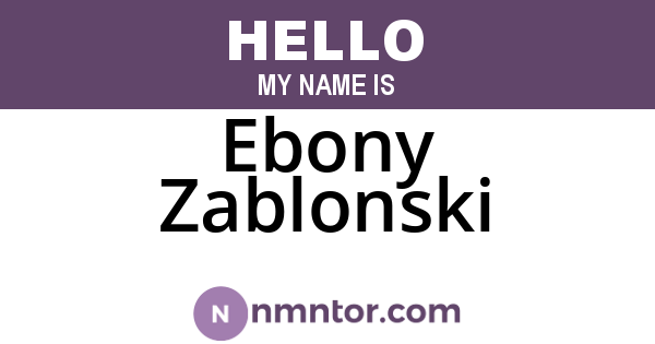 Ebony Zablonski