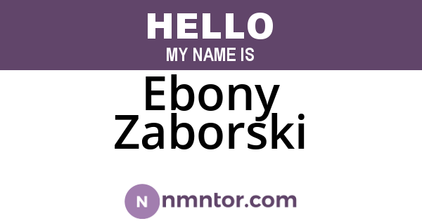Ebony Zaborski