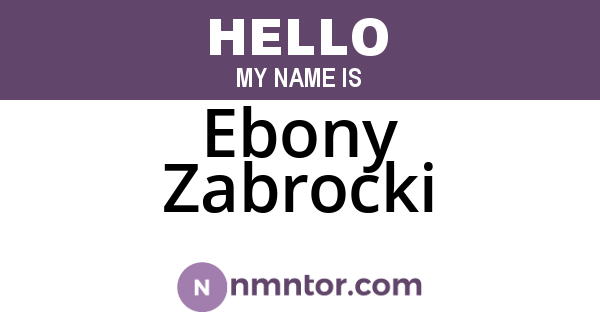 Ebony Zabrocki
