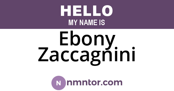 Ebony Zaccagnini