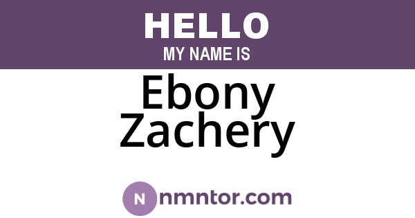 Ebony Zachery