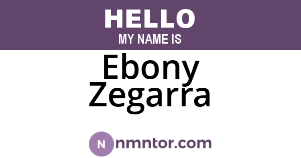 Ebony Zegarra