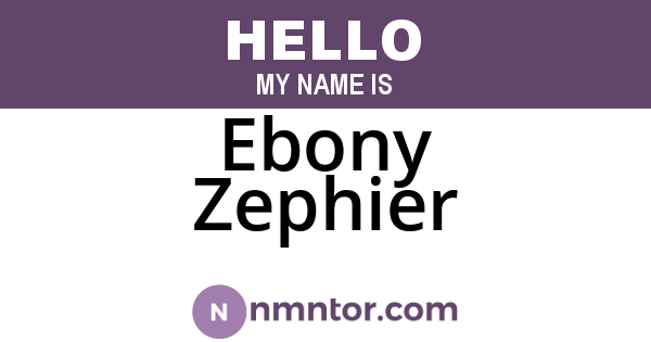 Ebony Zephier