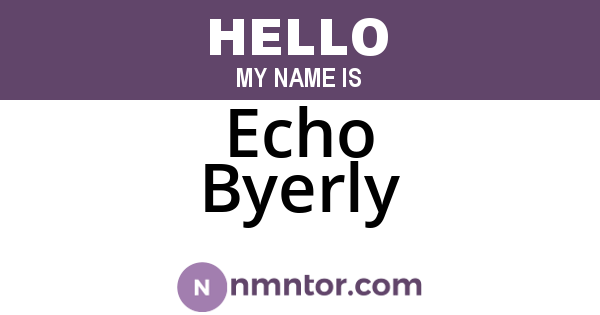 Echo Byerly