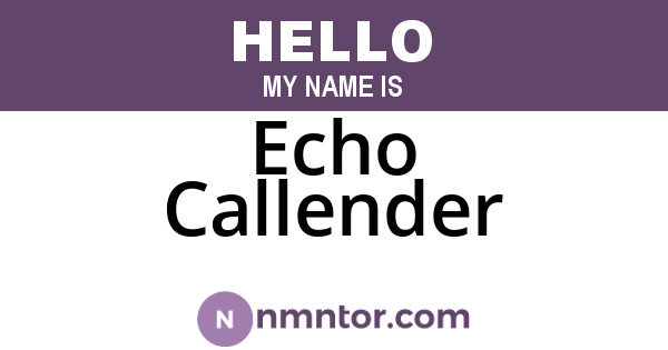 Echo Callender