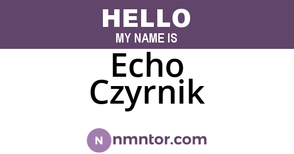 Echo Czyrnik