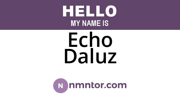 Echo Daluz