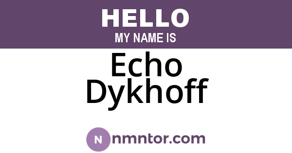 Echo Dykhoff